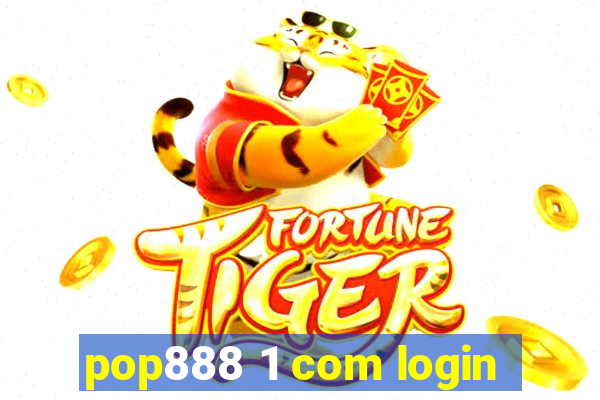 pop888 1 com login